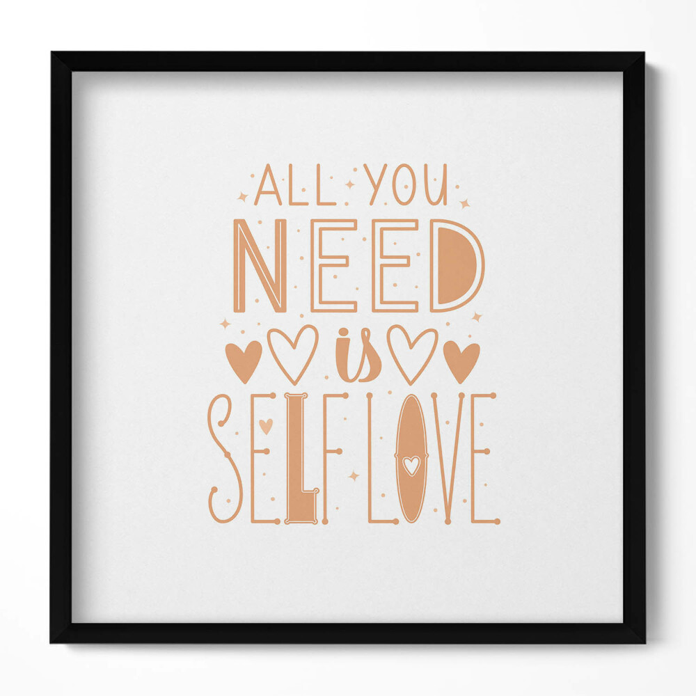 Obraz w drewnianej ramce Inspirujący napis "All you need is selflove"