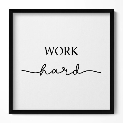 Obraz w drewnianej ramce Motywacyjny napis 