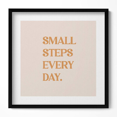 Obraz w drewnianej ramce Motywacyjny napis 