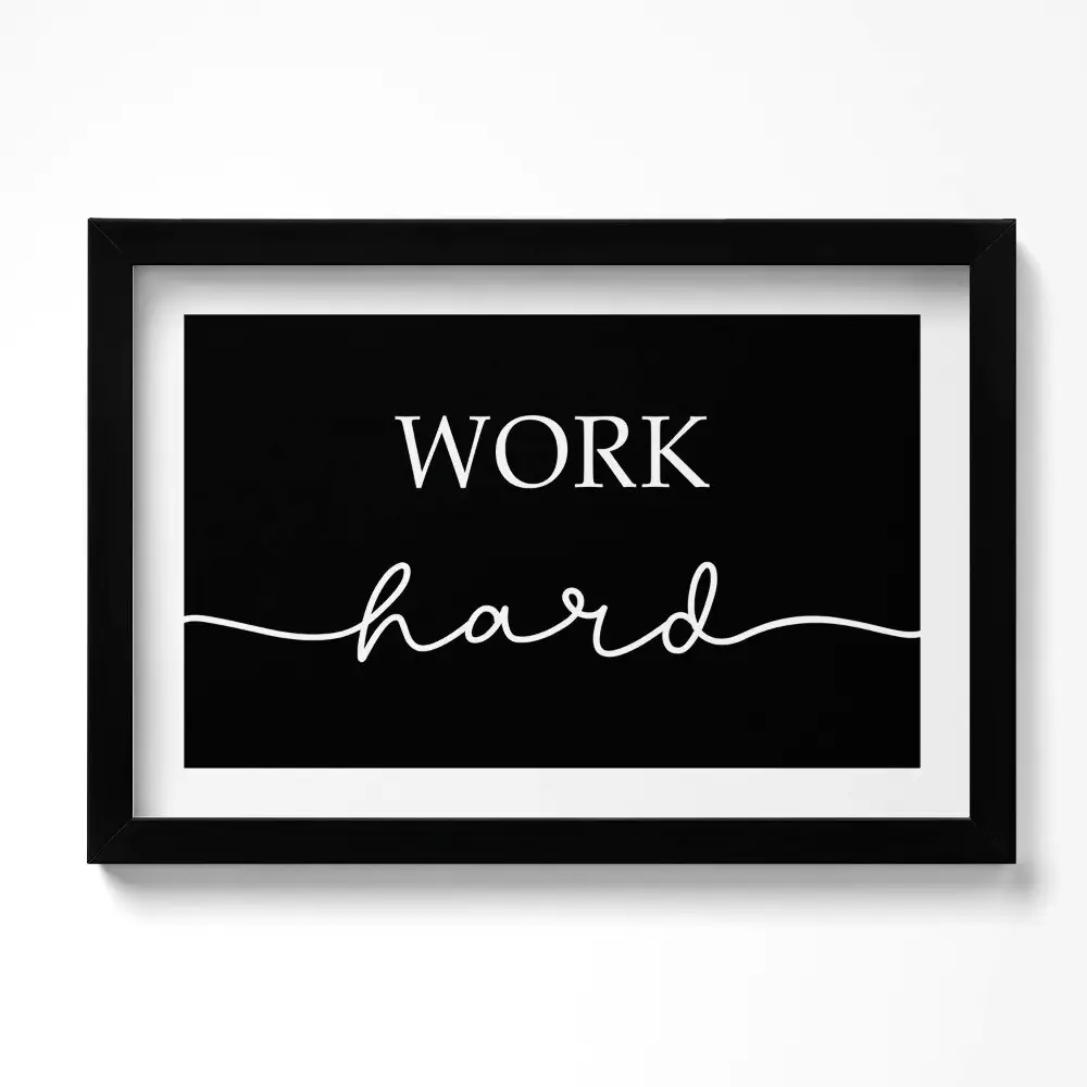 Obraz w ramie Motywacyjny napis "Work hard"