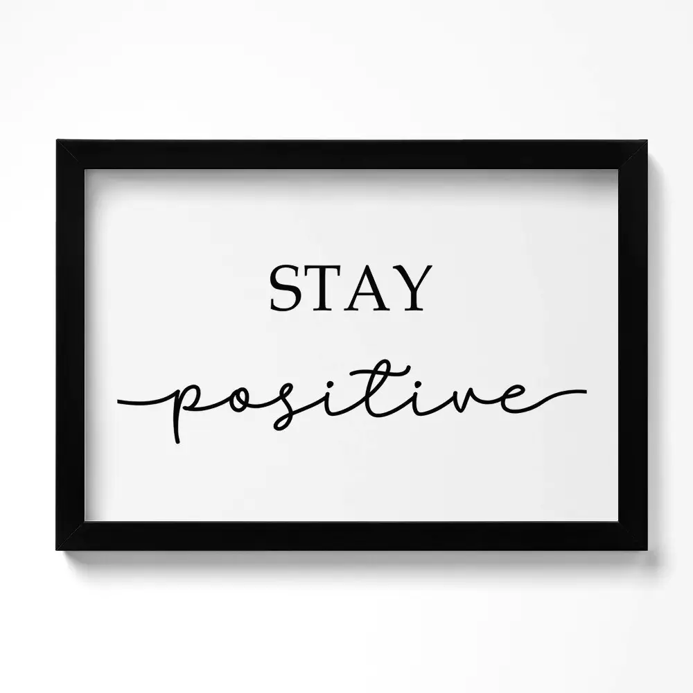 Obraz w ramie Motywacyjny napis "Stay positive"