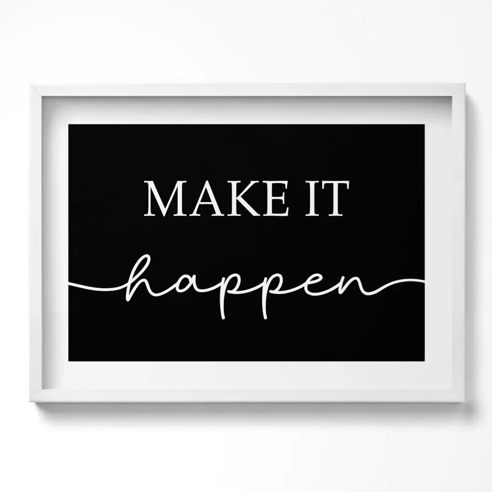 Obraz w ramie Motywacyjny napis "Make it happen"